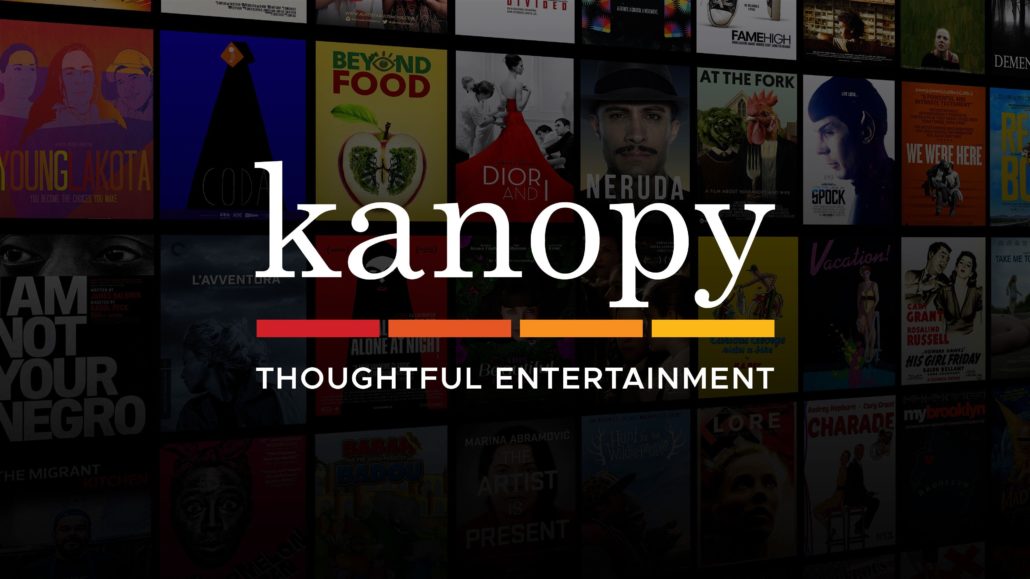 Kanopy: Quality, thoughtful entertainment