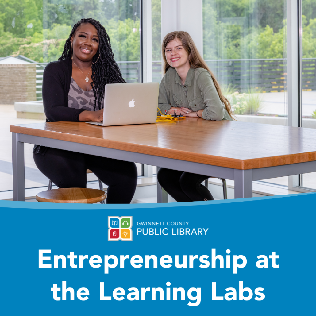 Entrepreneurship at the Learning Labs