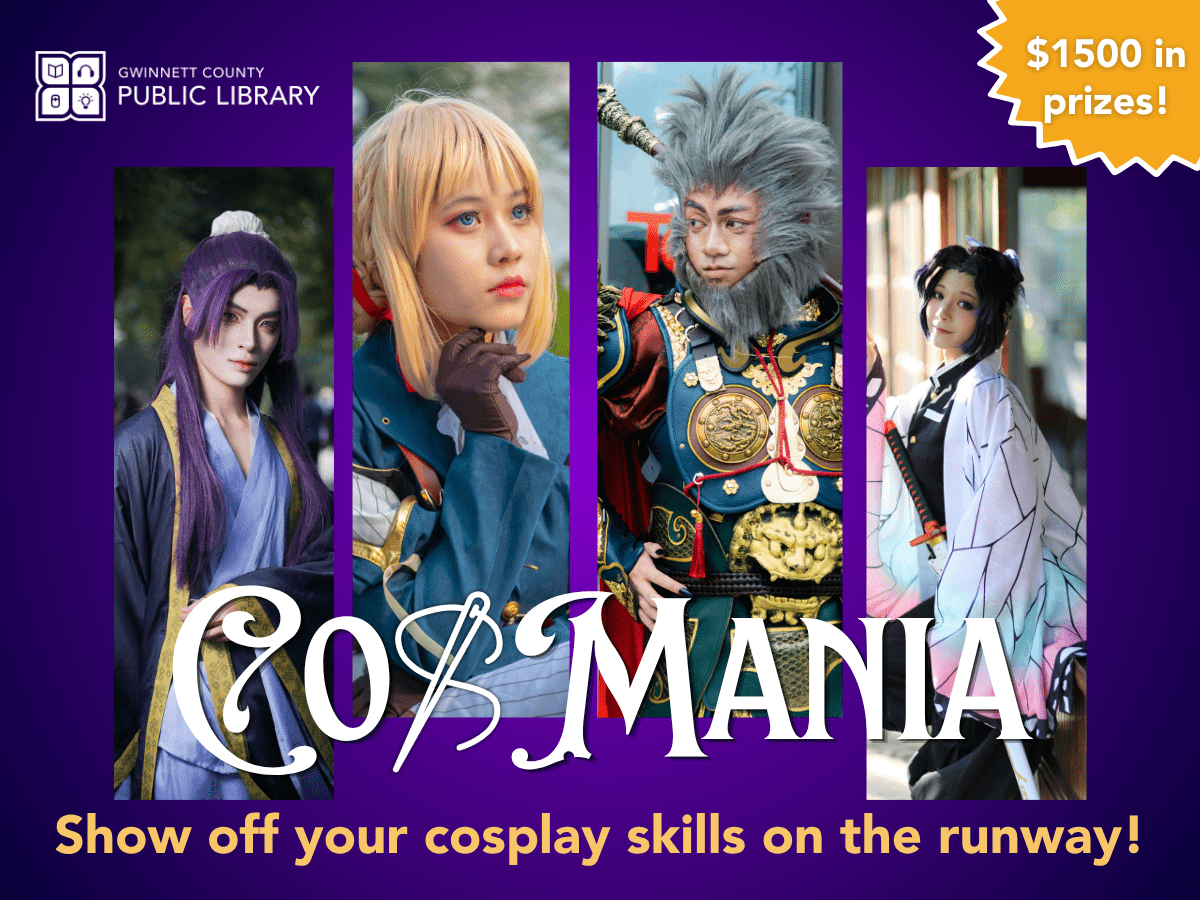Gwinnett County Public Library Cosmania cosplay contest poster