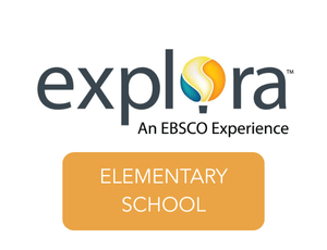 Explora: EBSCO educational tool for elementary students.