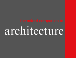 oxford companion to architecture logo The Oxford Companion to Architecture book cover