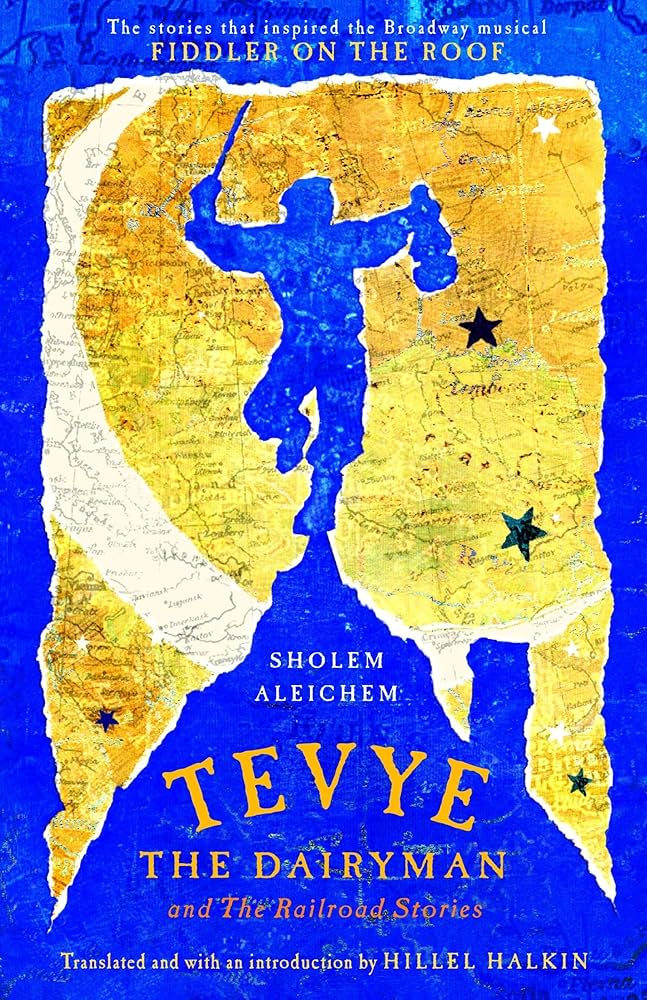 tevye Cover of Tevye the Dairyman by Sholem Aleichem