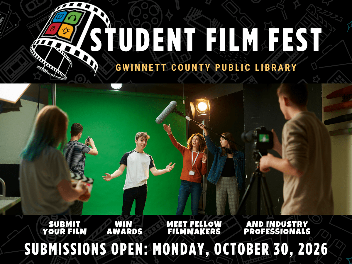 Gwinnett County Public Library Student Film Fest poster